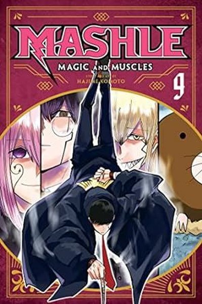 Mashle: Magic and Muscles Vol. 9