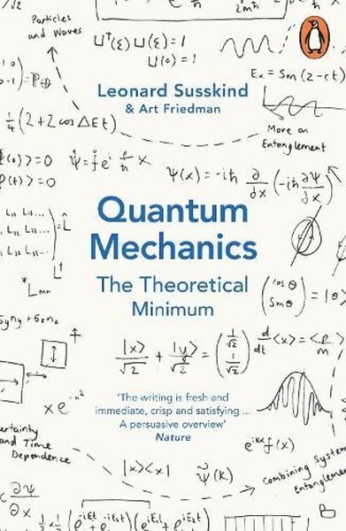 Quantum Mechanics: The Theoretical Minimum