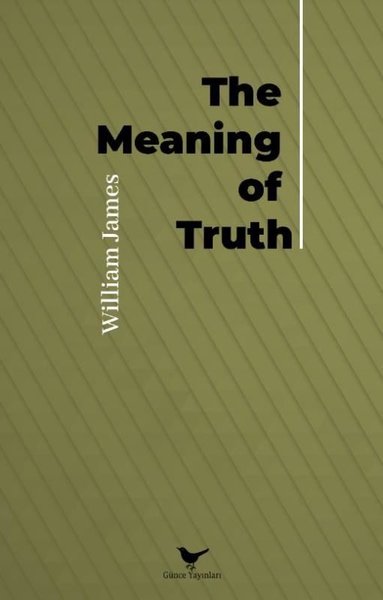 The Meaning Of Truth