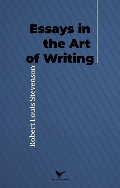 Essays in The Art Of Writing