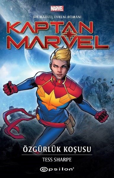 Kaptan Marvel: Özgürlük Koşusu - Bir Marvel Evr...