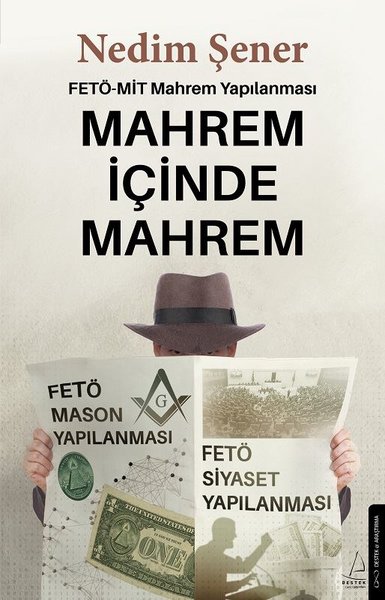 Mahrem İçinde Mahrem: FETÖ - MİT Mahrem Yapılan...