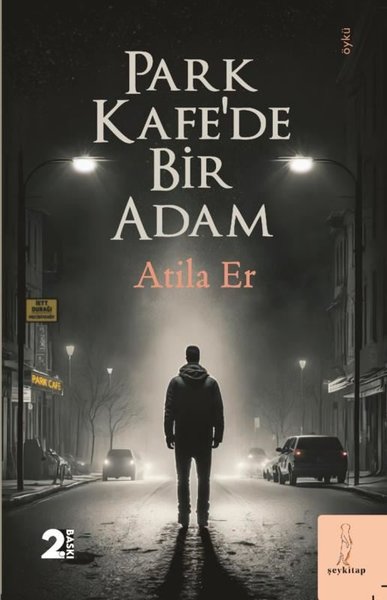 Park Kafe'de Bir Adam