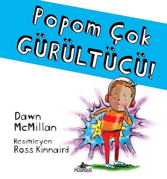 Popom Çok Gürültücü