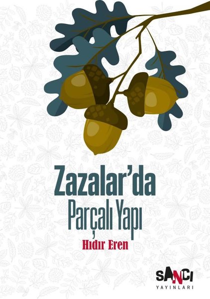 Zazalar'da Parçalı Yapı