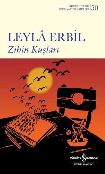 Zihin Kuşları - Modern Türk Edebiyatı Klasikler...