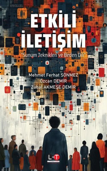 Etkili İletişim - Sunum Teknikleri ve Beden Dili