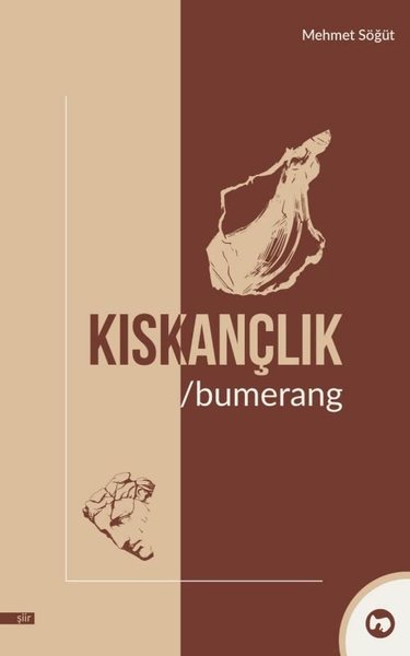 Kıskançlık - Bumerang