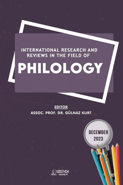 International Research and Reviews in The Field Of Philology December 2023