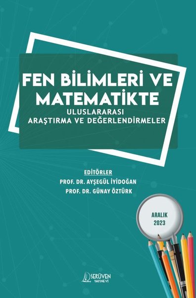 Fen Bilimleri ve Matimatikte Uluslararası Araştırma ve Değerlendirmeler