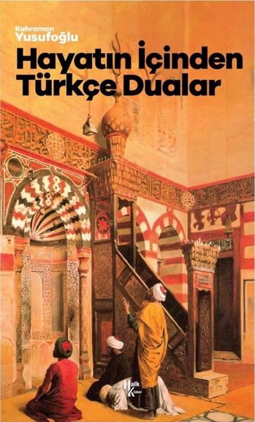 Hayatın İçinden Türkçe Dualar