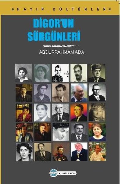 Digor'un Sürgünleri