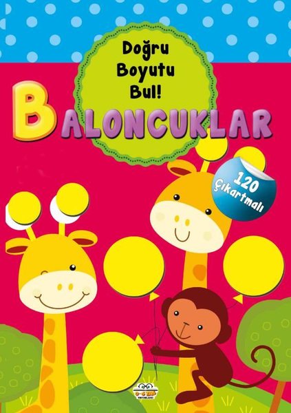 Baloncuklar - Doğru Boyutu Bul! 120 Çıkartmalı