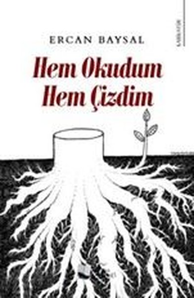 Hem Okudum Hem Çizdim