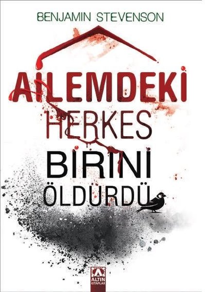 Ailemdeki Herkes Birini Öldürdü