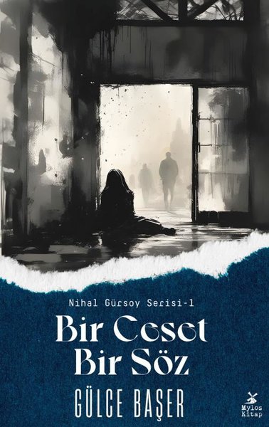 Bir Ceset Bir Söz - Nihal Gürsoy Serisi 1