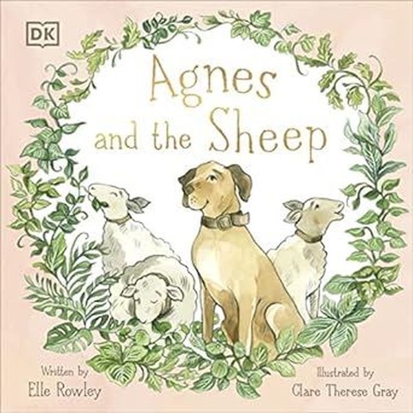 Agnes and the Sheep (Agnes and Friends)