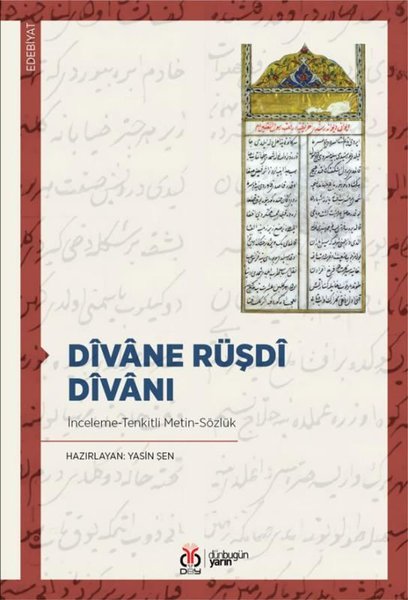 Divane Rüşdi Divanı - İnceleme Tenkitli Metin Sözlük