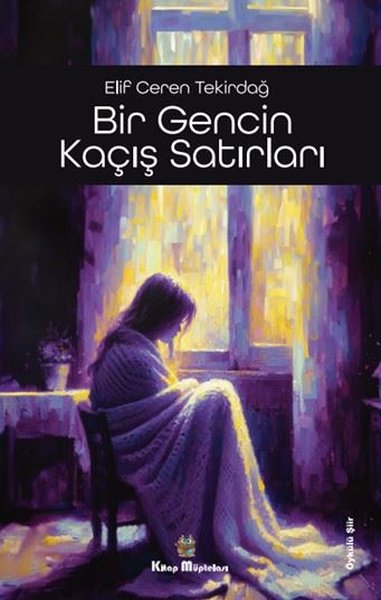 Bir Gencin Kaçış Satırları