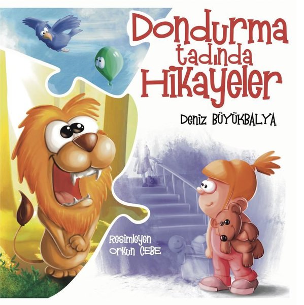 Dondurma Tadında Hikayeler