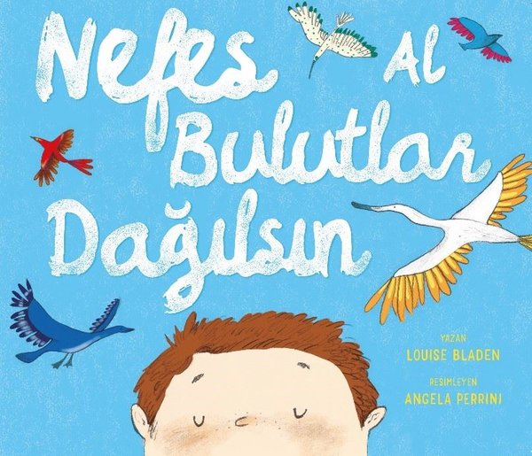 Nefes Al Bulutlar Dağılsın