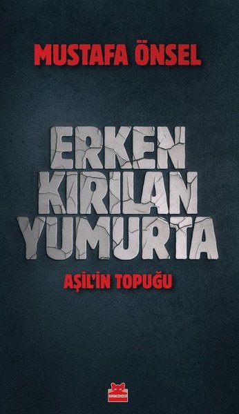 Erken Kırılan Yumurta - Aşil'in Topuğu