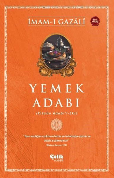 Yemek Adabı (Kitabu Adabi'l-Ekl)