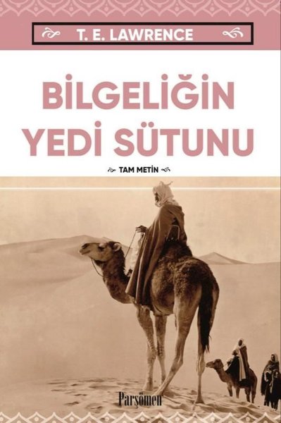 Bilgeliğin Yedi Sütunu - Tam Metin