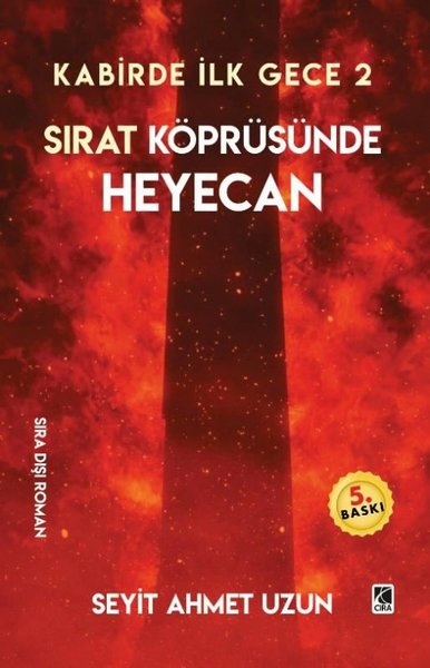 Sırat Köprüsünde Heyecan - Kabirde İlk Gece 2