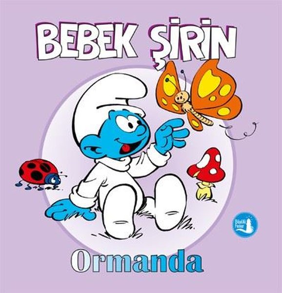 Bebek Şirin Ormanda