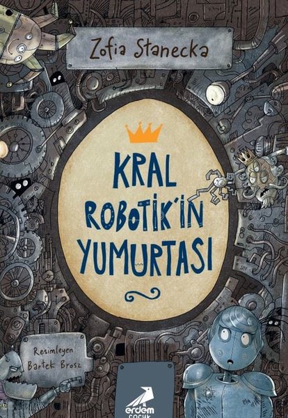 Kral Robotik'in Yumurtası