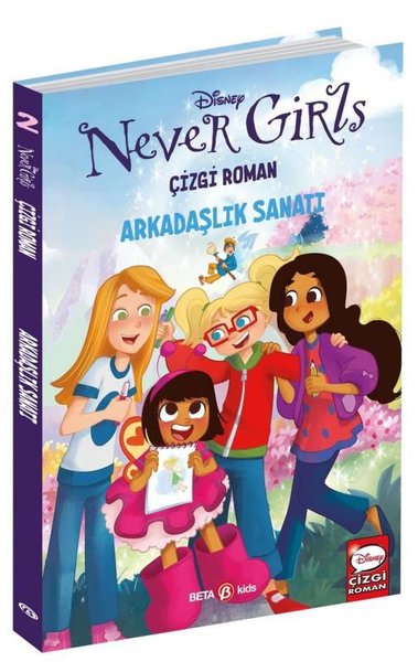 Disney Never Girls - Arkadaşlık Sanatı