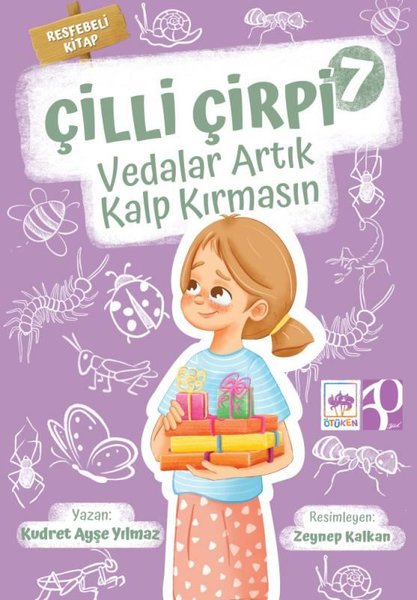 Vedalar Artık Kalp Kırmasın - Çilli Çirpi 7 - Resfebeli Kitap