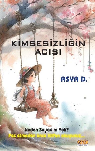 Kimsesizliğin Acısı