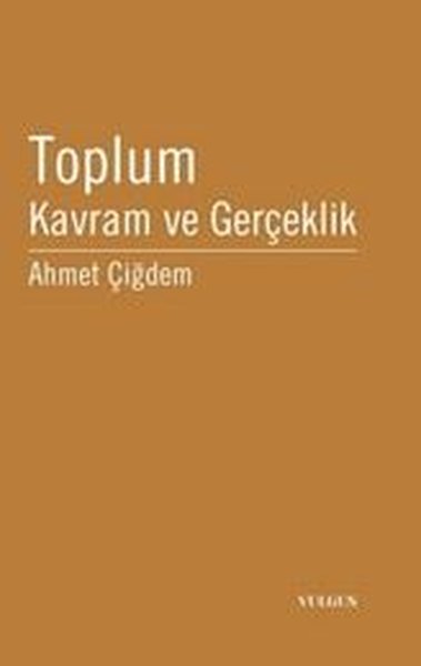 Toplum - Kavram ve Gerçeklik