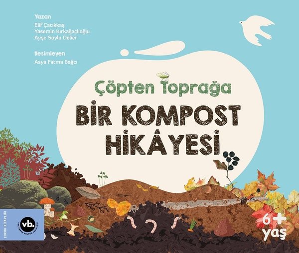 Çöpten Toprağa Bir Kompost Hikayesi