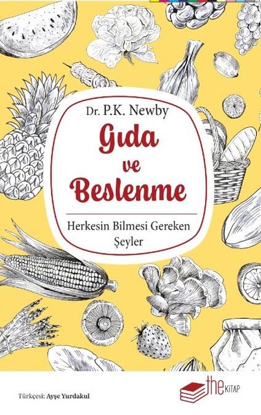 Gıda ve Beslenme - Herkesin Bilmesi Gereken Şeyler