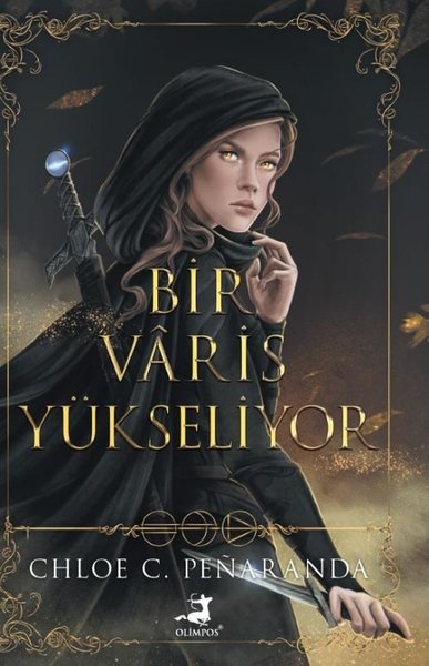 Bir Varis Yükseliyor