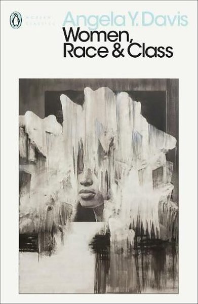 Women Race & Class (Penguin Modern Classics)