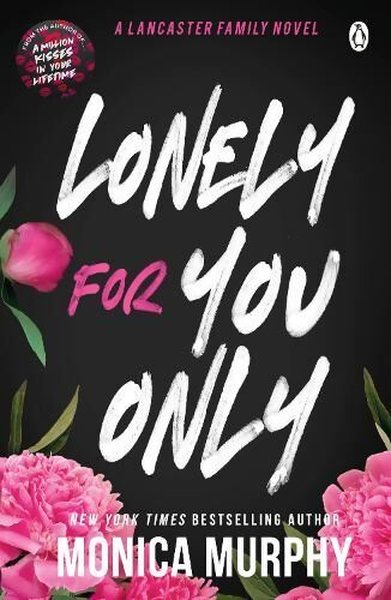 Lonely For You Only (Lancaster Prep)