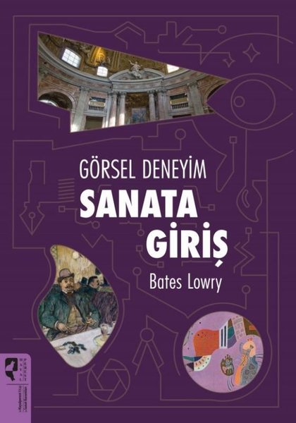 Görsel Deneyim: Sanata Giriş