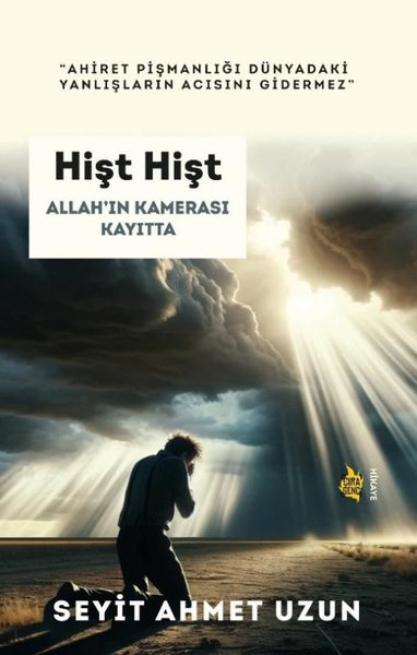 Hişt Hişt - Allah'ın Kamerası Kayıtta