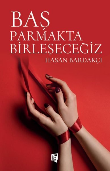 Baş Parmakta Birleşeceğiz