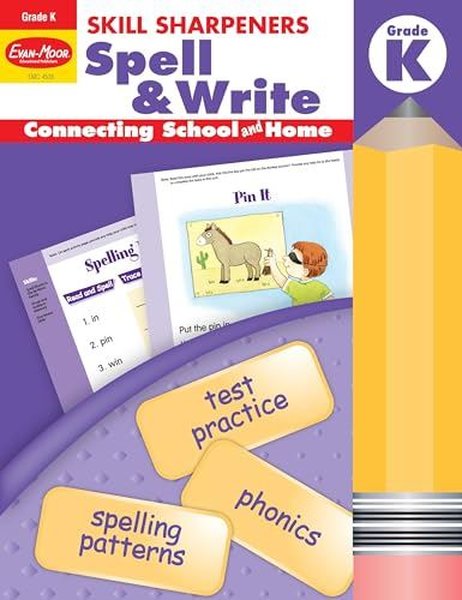 Skill Sharpeners Spell and Write Grade K