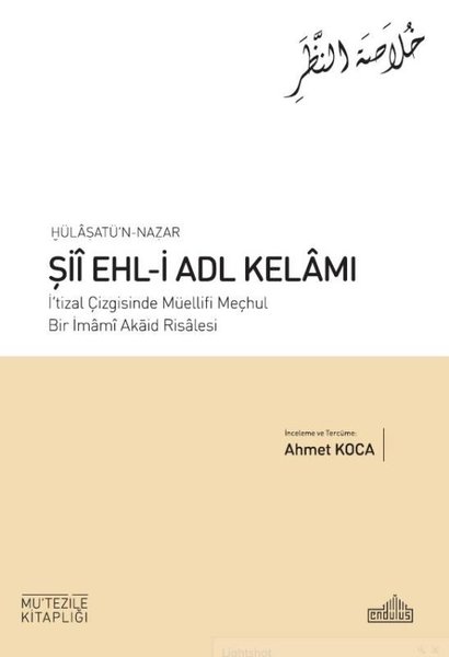 Hülasatü'n - Nazar Şii Ehl-i Adl Kelamı - Mu'tezile Kitaplığı