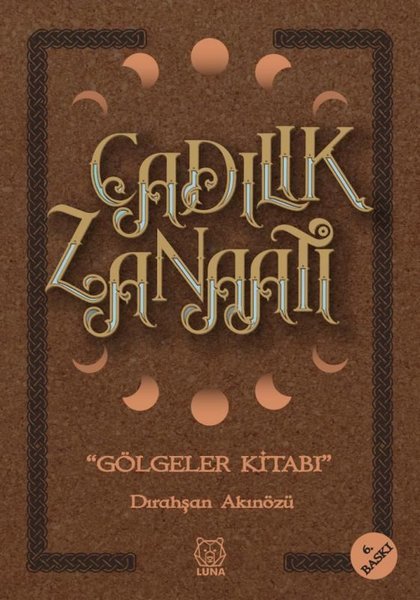 Cadılık Zanaatı - Gölgeler Kitabı