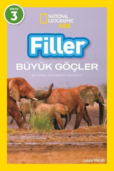 Filler Büyük Göçler - National Geographic Kids - Seviye 3