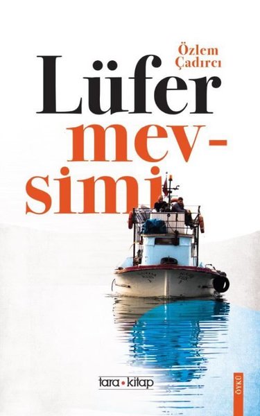 Lüfer Mevsimi