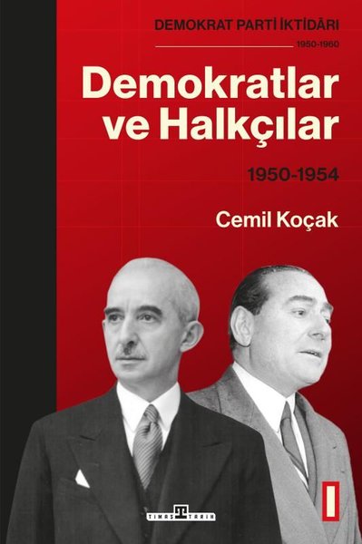 Demokratlar ve Halkçılar 1950 - 1954