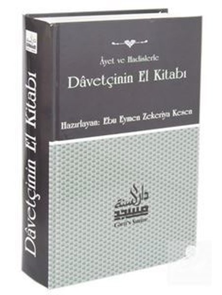 Ayet ve Hadislerle Davetçinin El Kitabı